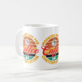 De ochtenden zijn voor koffie & Voorbeeld Koffiemok (Voorkant links)