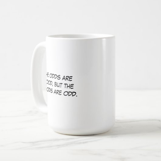 De Odds zijn goede Mok (Voorkant links)