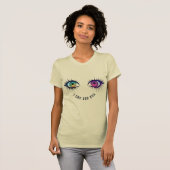 De ogen die ik je kan zien ontwerpen t-shirt (Voorkant volledig)