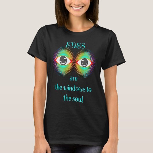 De ogen zijn de vensters aan de bron t-shirt (Voorkant)