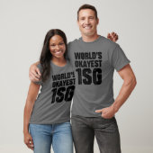 De Okayest 1SG van de wereld T-shirt (Unisex)
