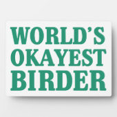 De Okayest Birder ter wereld Fotoplaat (voorkant)