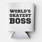 De Okayest Boss van de wereld Blikjeskoeler (Voorkant)