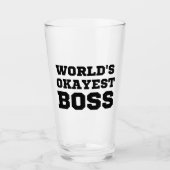 De Okayest Boss van de wereld Glas (Voorkant)