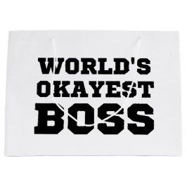 De Okayest Boss van de wereld Groot Cadeauzakje