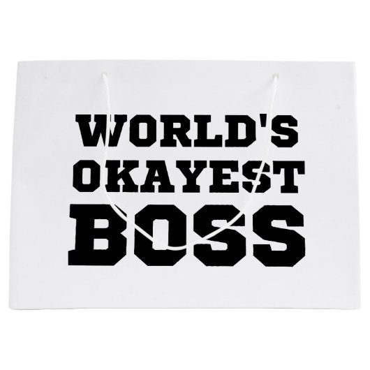 De Okayest Boss van de wereld Groot Cadeauzakje (Voorkant)