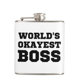 De Okayest Boss van de wereld Heupfles