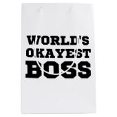 De Okayest Boss van de wereld Medium Cadeauzakje (Voorkant)