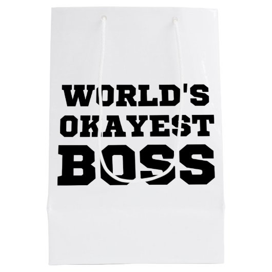 De Okayest Boss van de wereld Medium Cadeauzakje (Achterkant)