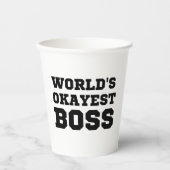 De Okayest Boss van de wereld Papieren Bekers (Voorkant)