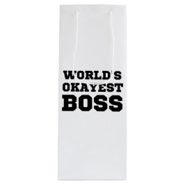 De Okayest Boss van de wereld Wijn Cadeautas