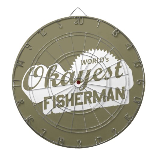 De Okayest Fisherman ter wereld Dartbord (Voorkant)