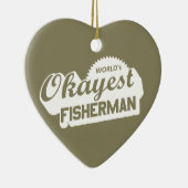De Okayest Fisherman ter wereld Keramisch Ornament (Rechts)