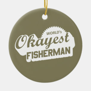 De Okayest Fisherman ter wereld Keramisch Ornament