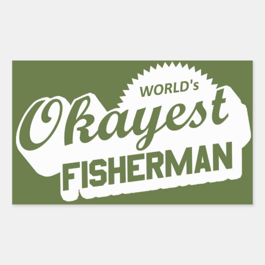 De Okayest Fisherman ter wereld Rechthoekige Sticker (Voorkant)