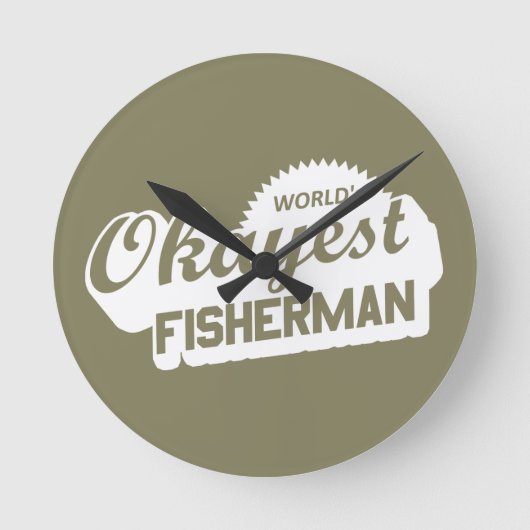 De Okayest Fisherman ter wereld Ronde Klok (Voorkant)