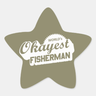 De Okayest Fisherman ter wereld Ster Sticker