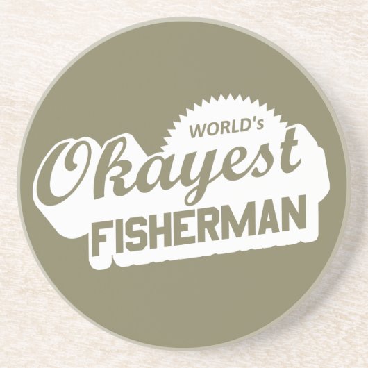 De Okayest Fisherman ter wereld Zandsteen Onderzetter (Voorkant)