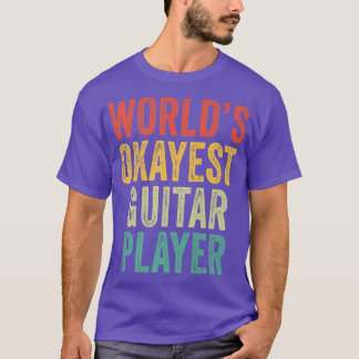 De Okayest Guitar Player Musician Music Vinta T-shirt