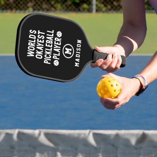 De Okayest Pickleball Player's Name Black Paddle (Insitu)