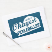 De Okayest Pickleballer ter wereld Rechthoekige Sticker (Envelop)