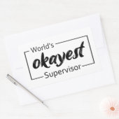 De Okayest Supervisor ter wereld Rechthoekige Sticker (Envelop)
