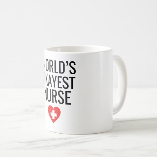 De Okayest verpleegster ter wereld Koffiemok (Voorkant rechts)