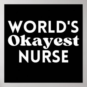De Okayest verpleegster ter wereld Poster