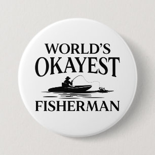De Okayest vissers ter wereld Ronde Button 7,6 Cm