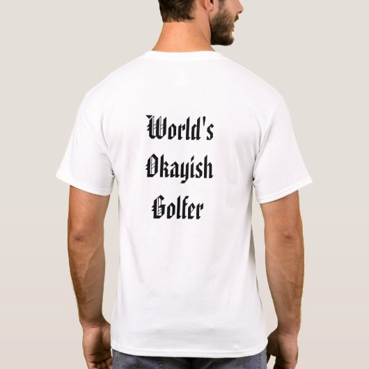 De Okayish Sports Person wereld T-shirt (Achterkant)