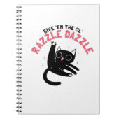 De Ol' Razzle _ Grappige kat Notitieboek (Voorkant)