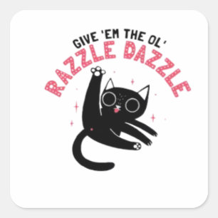 De Ol' Razzle _ Grappige kat Vierkante Sticker