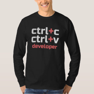 De Ontwikkelaar CTRL CTRL CTRL CTRL V Codeur van h T-shirt