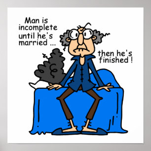 De onvolledige dan Gebeëindigde Humor van het Huwe Poster