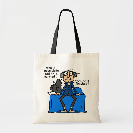 De onvolledige dan Gebeëindigde Humor van het Huwe Tote Bag (Voorkant)