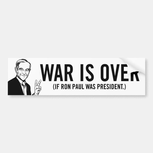 De oorlog is voorbij Ron Paul Bumpersticker (Voorkant)
