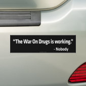 De oorlog tegen drugs werkt als niemand zegt bumpersticker (Op auto)
