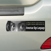 De open deur van dove kinderen naar Engels literat Bumpersticker (Op auto)