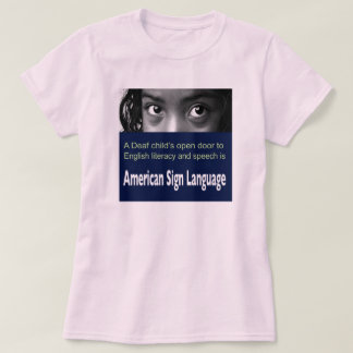 De open deur van dove kinderen naar Engels literat T-shirt