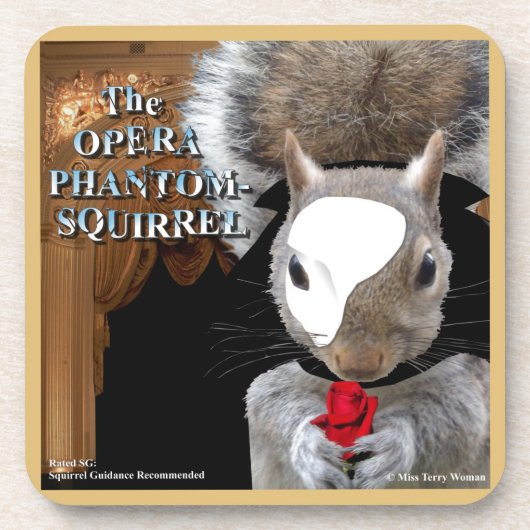 De Opera Phantom Squirrel Bier Onderzetter (Voorkant)