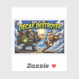 De Opkomst van de Decaf Destroyer Koffie Superheld Sticker