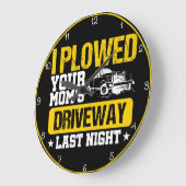 De oprit van je moeder ploegen" Humoristisch Grote Klok (Hoek)