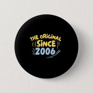 De Origineel Sinds 2006 Sticker Ronde Button 5,7 Cm