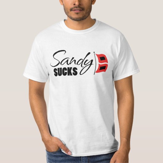 De orkaan Sandy Sucks. T-shirt (Voorkant)