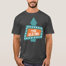 De oude een grappige mijlpaal verjaardag t-shirt