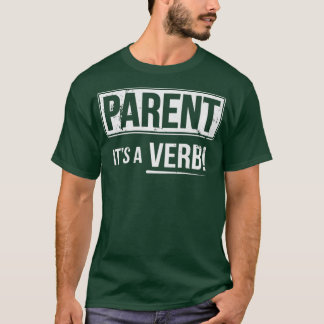 De ouder is een Verb T-shirt