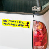 De oudere die ik krijg bumpersticker (Op Truck)