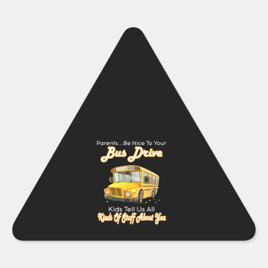 De ouders zijn aardig aan uw bus de schoolbus sticker (Voorkant)