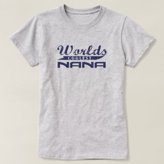 De oudste nana ter wereld t-shirt (Design voorkant)