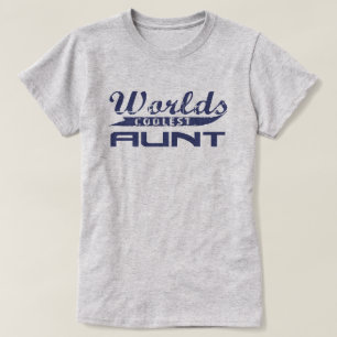 De oudste tante ter wereld t-shirt